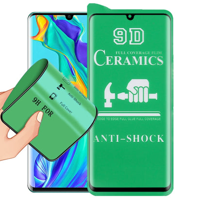 For Huawei P30 Pro 9D Full Screen Full Glue Ceramic Film - Huawei Tempered Glass by PMC Jewellery | Online Shopping South Africa | PMC Jewellery