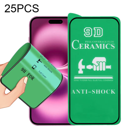 For iPhone 16 Plus 25pcs 9D Full Screen Full Glue Ceramic Film - iPhone 16 Plus Tempered Glass by PMC Jewellery | Online Shopping South Africa | PMC Jewellery | Buy Now Pay Later Mobicred