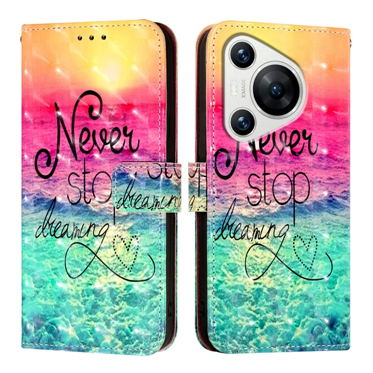 For Huawei Pura 70 3D Painting Horizontal Flip Leather Phone Case(Chasing Dreams) - Huawei Cases by PMC Jewellery | Online Shopping South Africa | PMC Jewellery | Buy Now Pay Later Mobicred